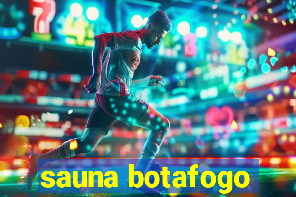 sauna botafogo